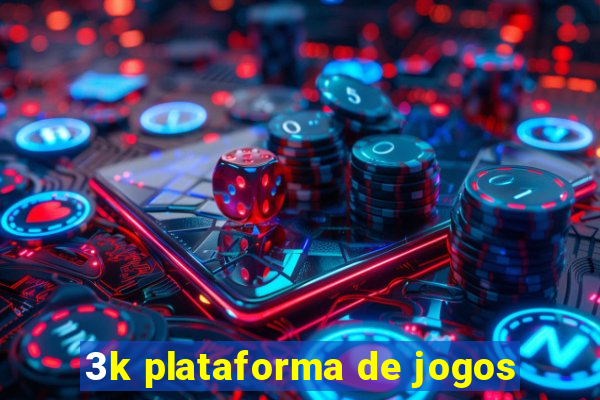 3k plataforma de jogos